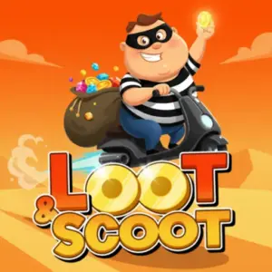 Loot and Scoot